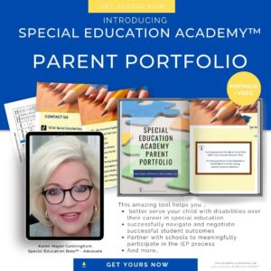 IEP Binder, Parent Portfolio, Training, Special Education Academy™, Karen Mayer Cunningham, Advocate, Special Education Boss™