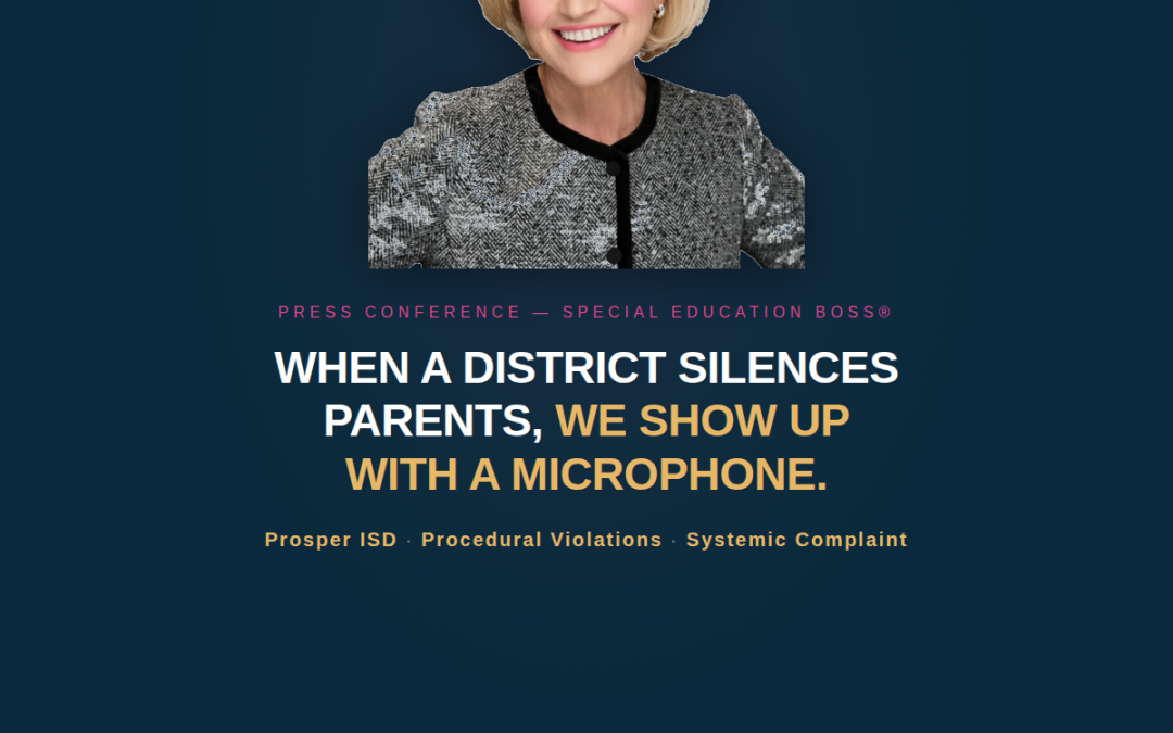 Prosper ISD Press Conference   Special Education Boss® | Karen Mayer Cunningham